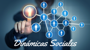 dinámicas sociales
